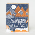 Mountains of Thanks Letterpress Greeting Card