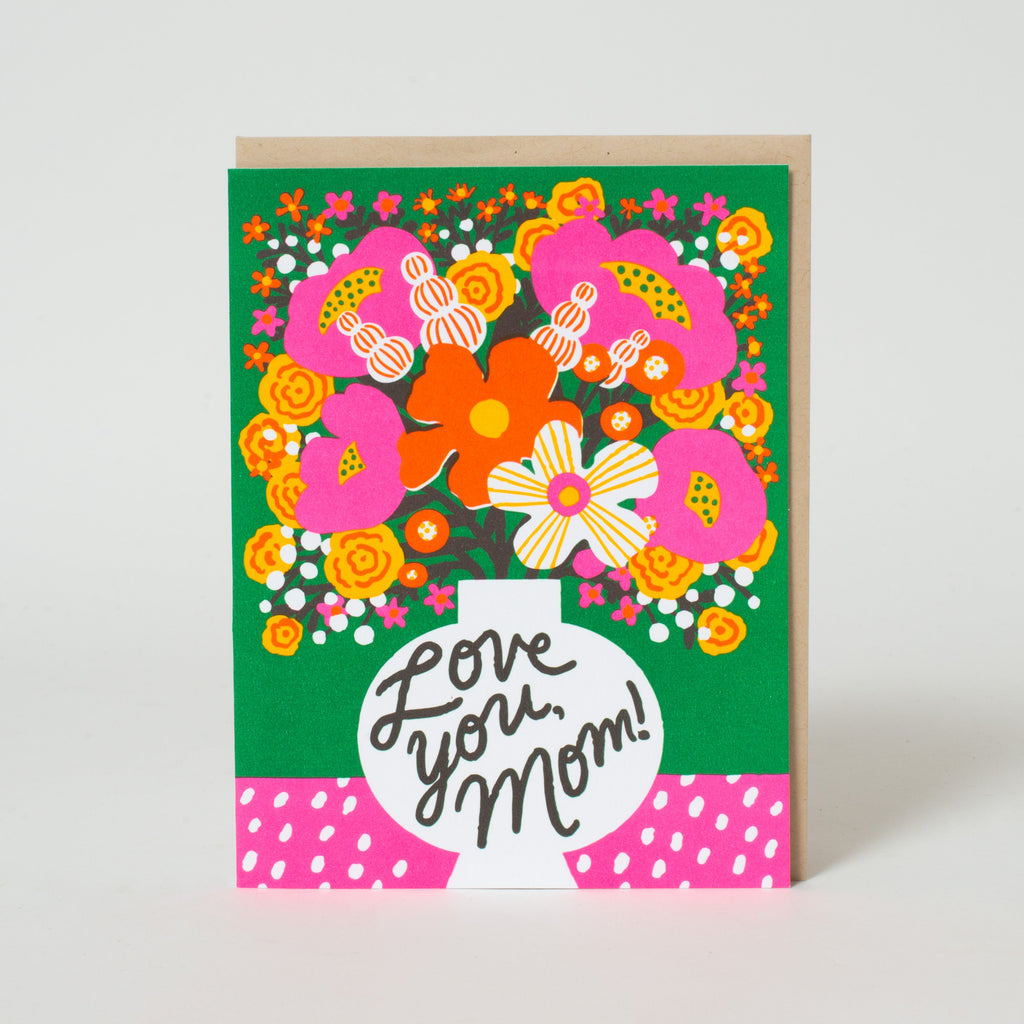Love You Mom Flowers Letterpress Greeting Card