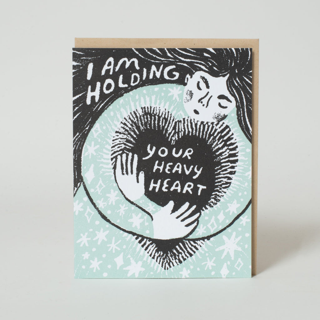 Holding Your Heavy Heart Sympathy Letterpress Greeting Card