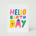 Hello Birthday Rainbow Letterpress Greeting Card