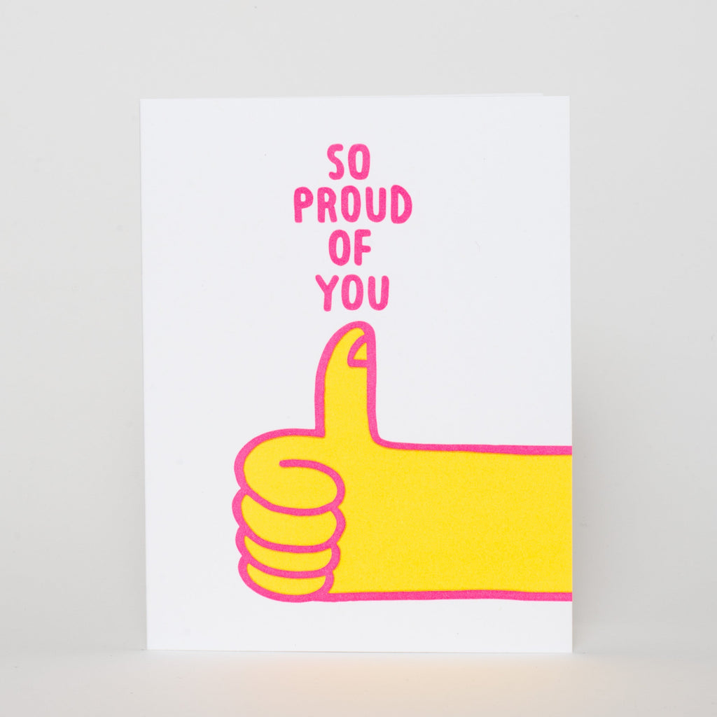 So Proud Thumbs Up Letterpress Greeting Card