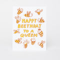 Happy Beethday Queen Letterpress Greeting Card