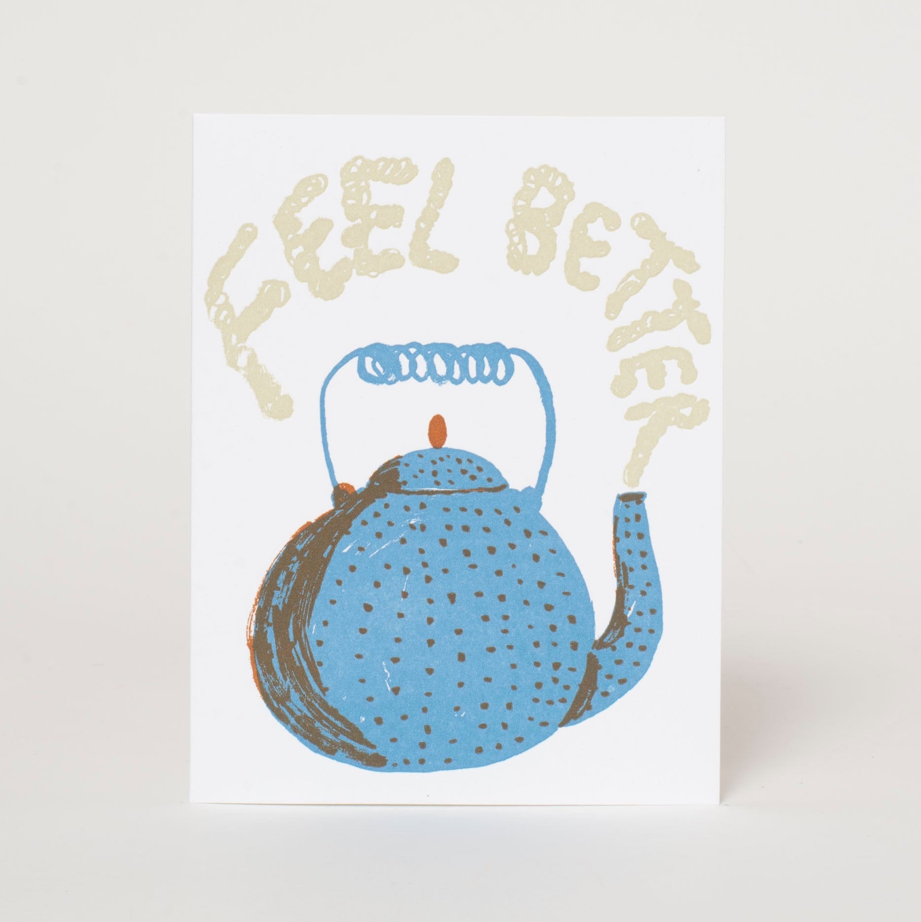 Feel Better Teapot Sympathy Letterpress Greeting Card