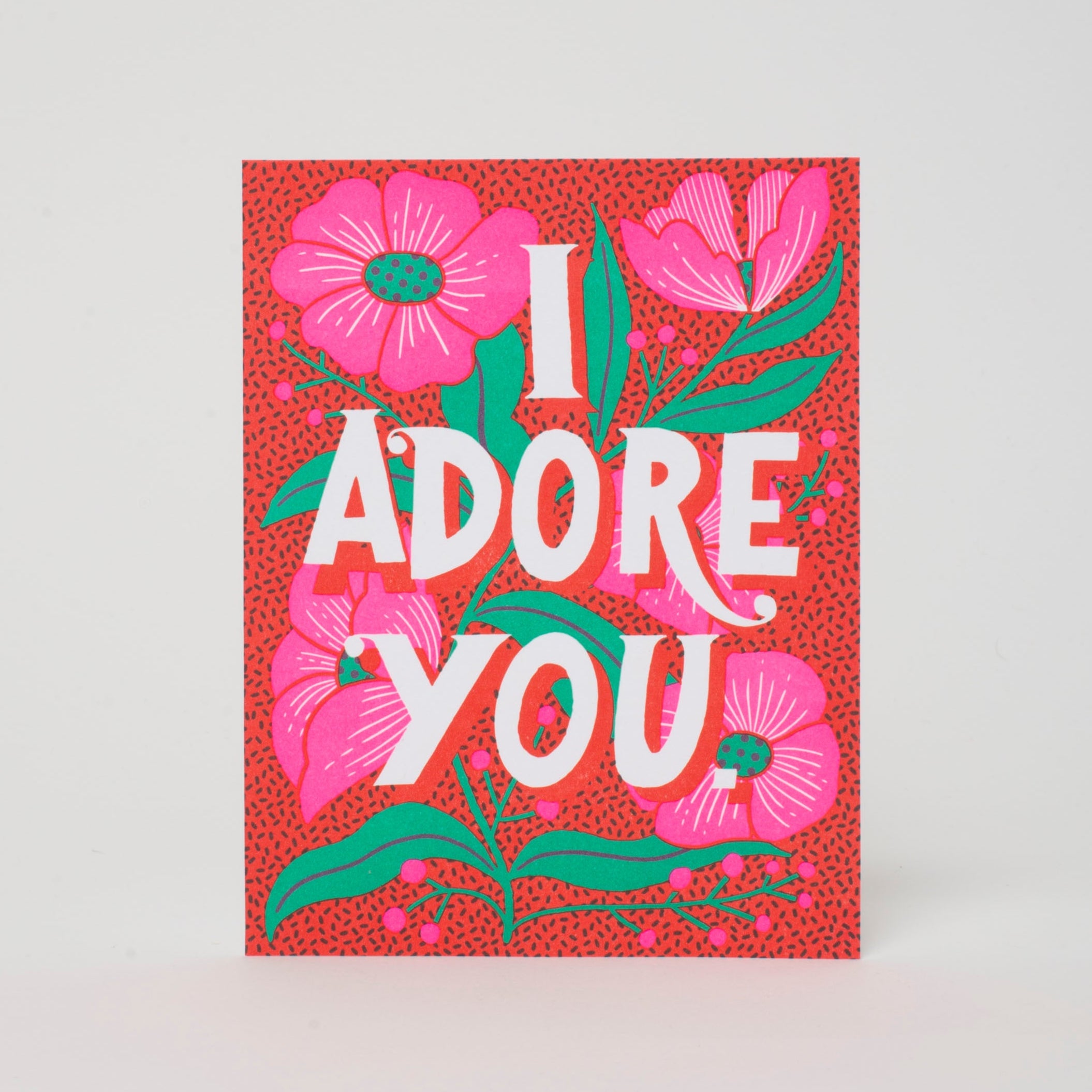 Adore You Flowers Love Letterpress Greeting Card