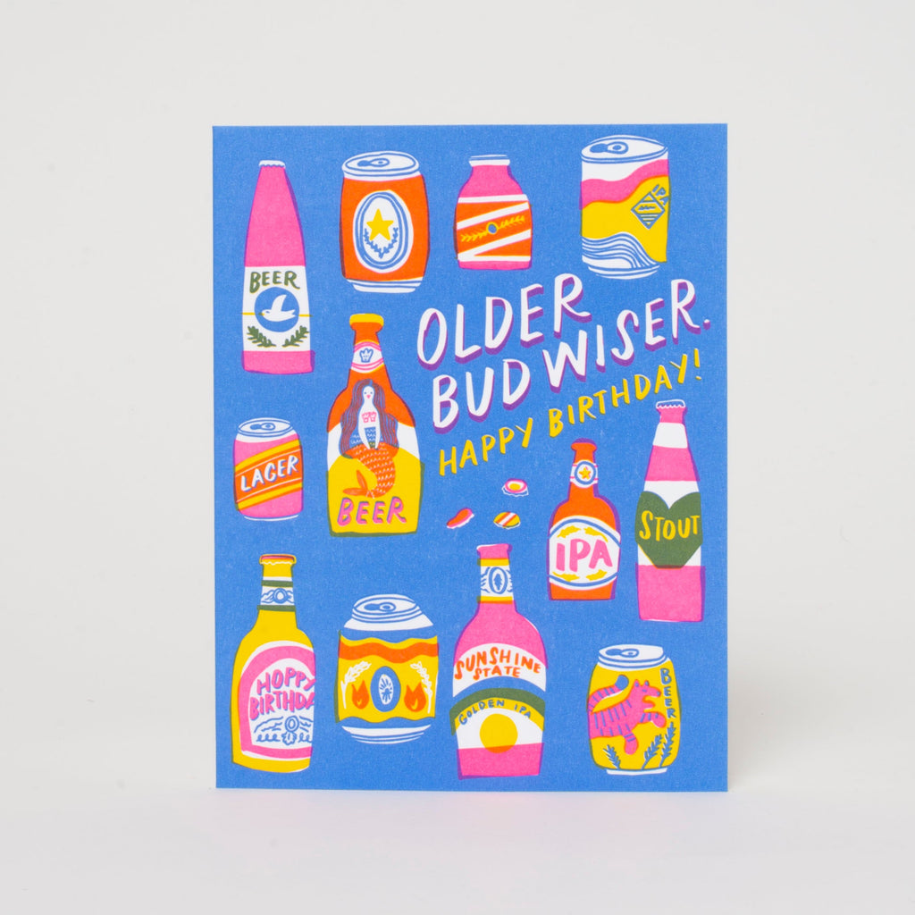 Bud Wiser Beer Funny Birthday Letterpress Greeting Card